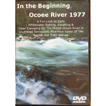 In The Beginning Ocoee River 1977 DVD